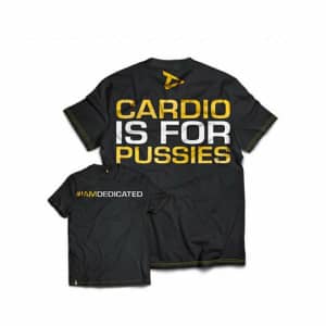 dedicated-t-shirt-cardio-is-for-pussies