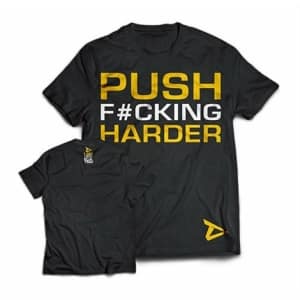 dedicated-t-shirt-push-fckng-harder